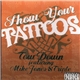 Tow Down featuring Mike Jones & Triple - Show Your Tattoos